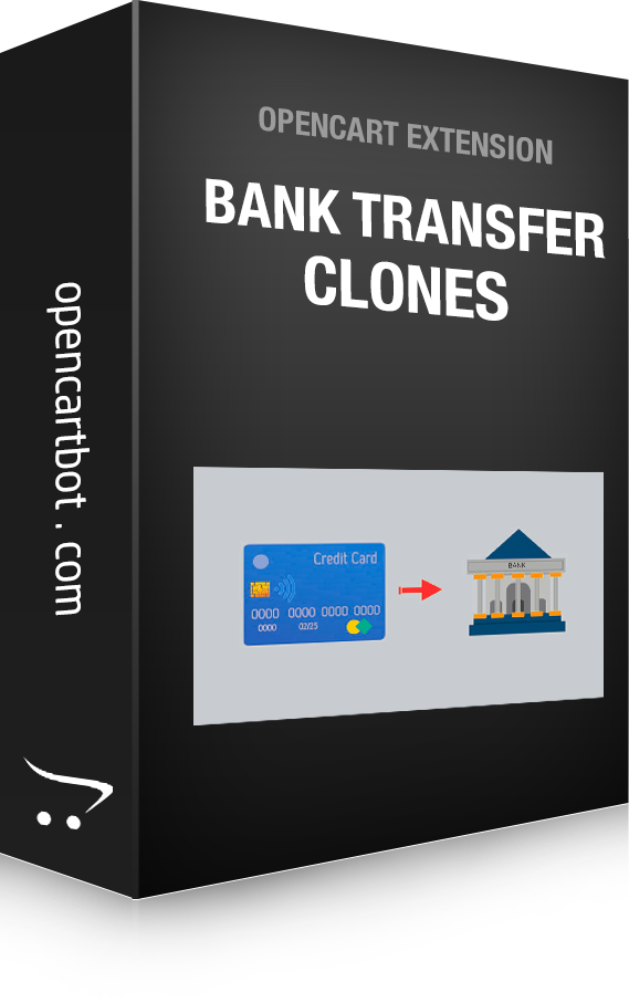Clones of Bank Transfer
